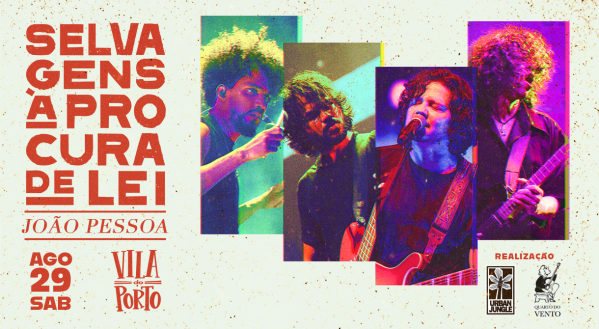 Imagem do evento SELVAGENS À PROCURA DE LEI - João Pessoa-Pb