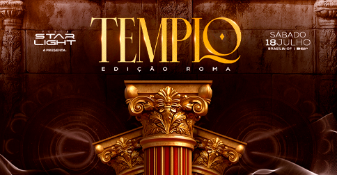 18.07 | TEMPLO EDIÇÃO ROMA - Brasília, DF