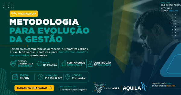 Imagem do evento Workshop Áquila: Metodologia para a evolução da Gestão