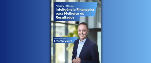 Imagem do evento Palestra Inteligência Financeira para Melhorar os Resultados
