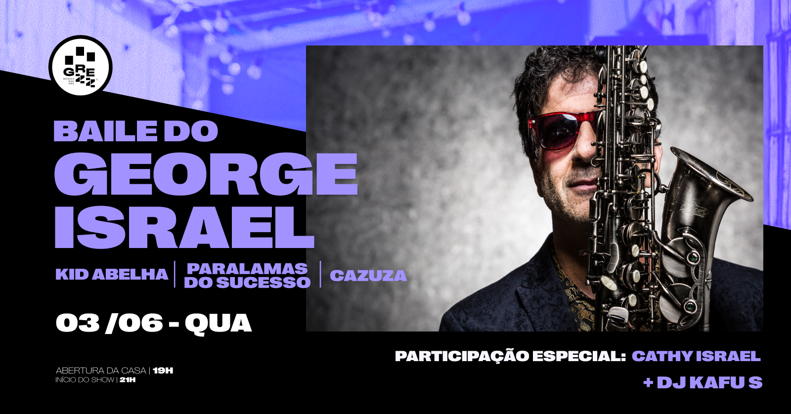 Baile do George Israel - Porto Alegre, RS
