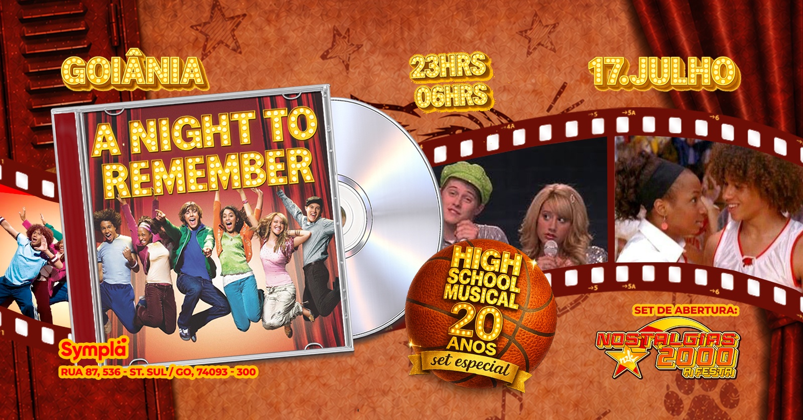 A Night To Remember especial 20 Anos HSM & Nostalgias 2000  - GOIÂNIA - R. 87, 536 - Goiânia, GO