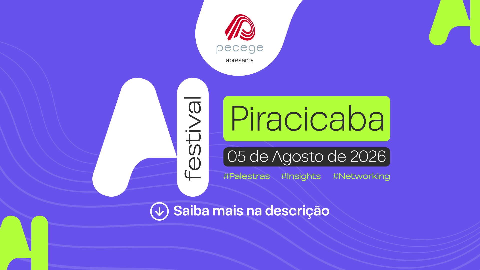 AI FESTIVAL Piracicaba - Inteligência Artificial Para Todos