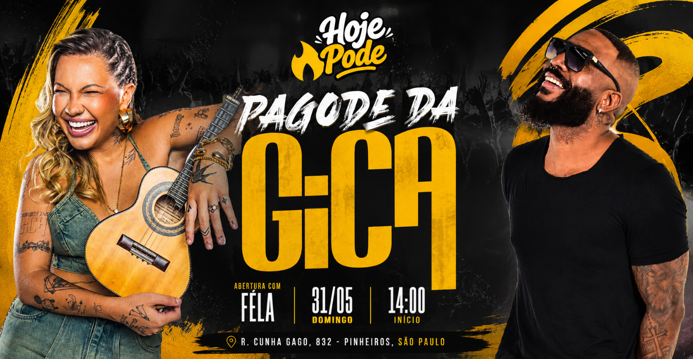 Hoje Pode | Pagode da Gica | Abertura Féla no Amata Pinheiros em São Paulo