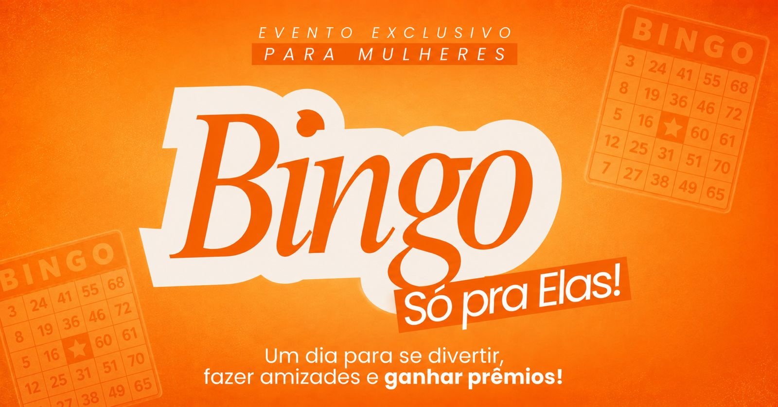 Bingo Só Pra Elas  - Ingleses - Florianópolis, SC