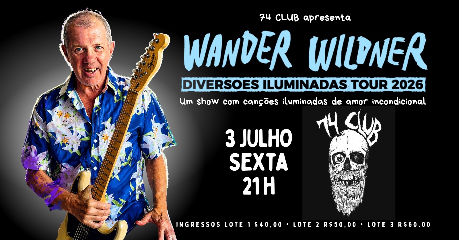 74 Club apresenta Wander Wildner - Santo André, SP