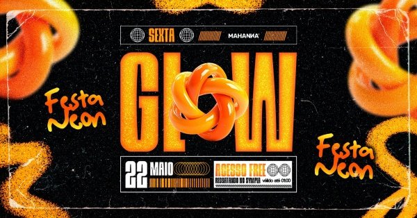 Imagem do evento GLOW | MAKE NEON | DECORAÇÃO TEMÁTICA | PROMOS NO BAR*