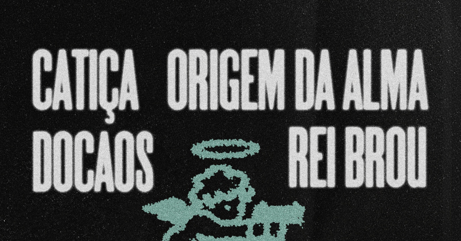 CATIÇA, DOCAOS, ORIGEM DA ALMA e REIBROU em SÃO PAULO