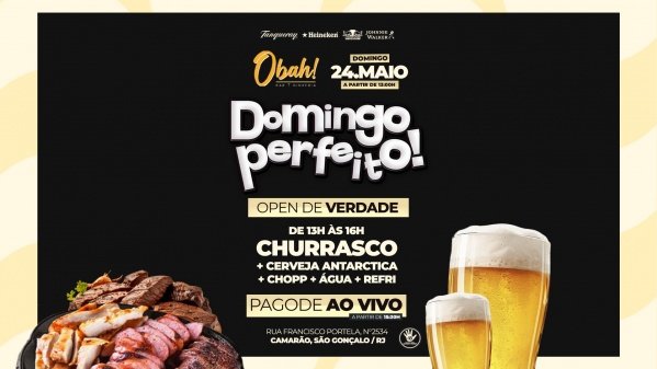 Imagem do evento DOMINGO PERFEITO 24/05 | CHURRASCO | CERVEJA | PAGODE