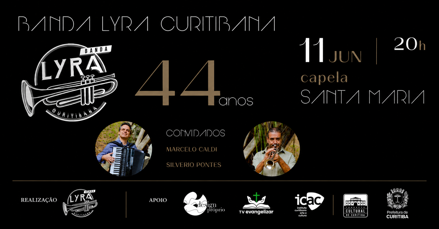 Banda Lyra Curitibana 44 Anos Convida: Silvério Pontes e Marcelo Caldi