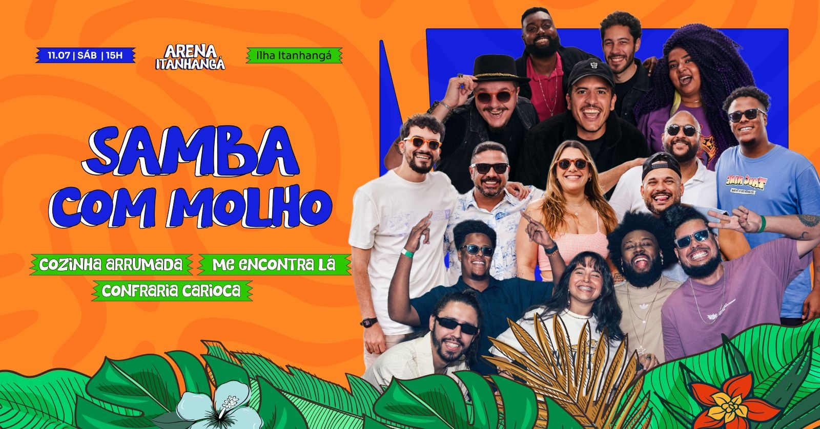 ARENA ITANHANGÁ | SAMBA COM MOLHO - 11/07