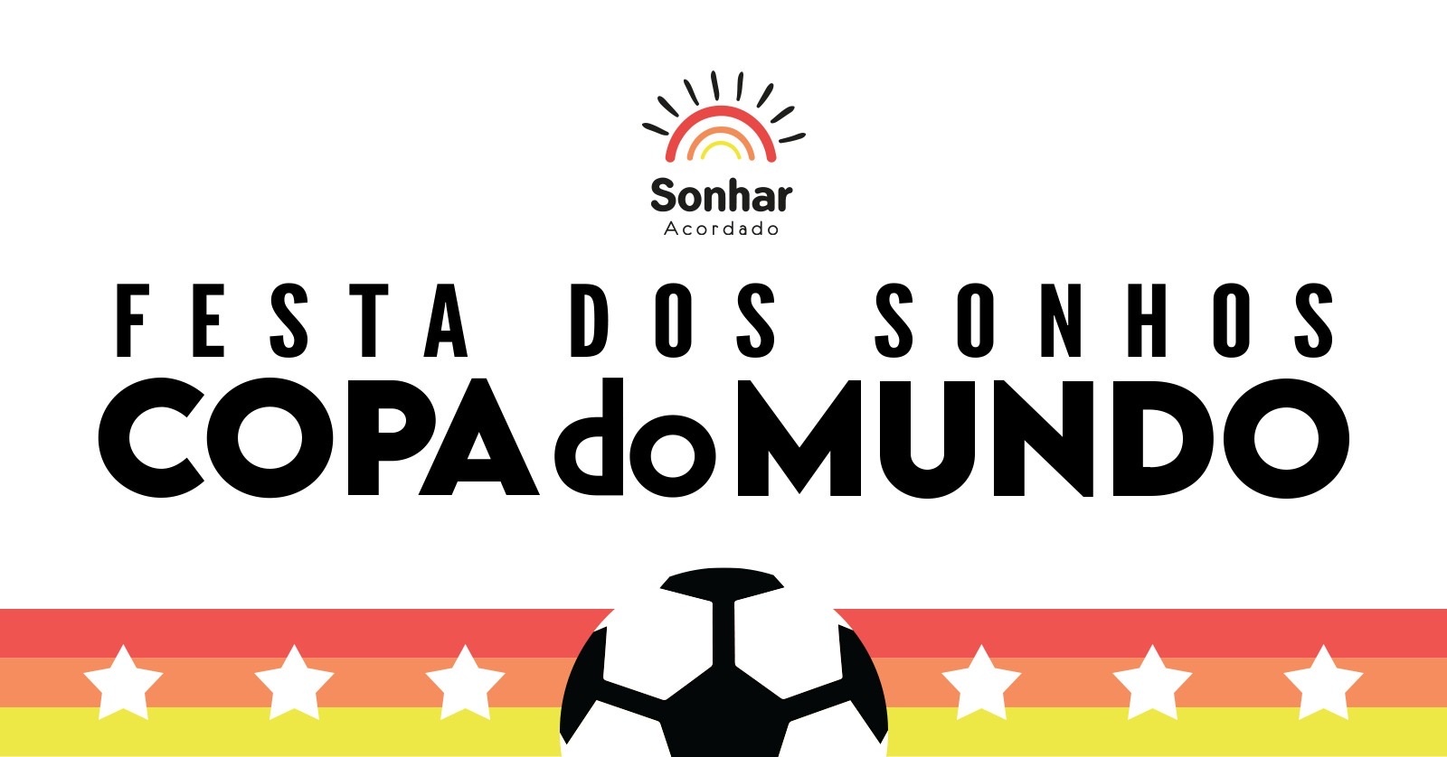 Festa Dia dos Sonhos - Copa do Mundo - São Caetano do Sul, SP
