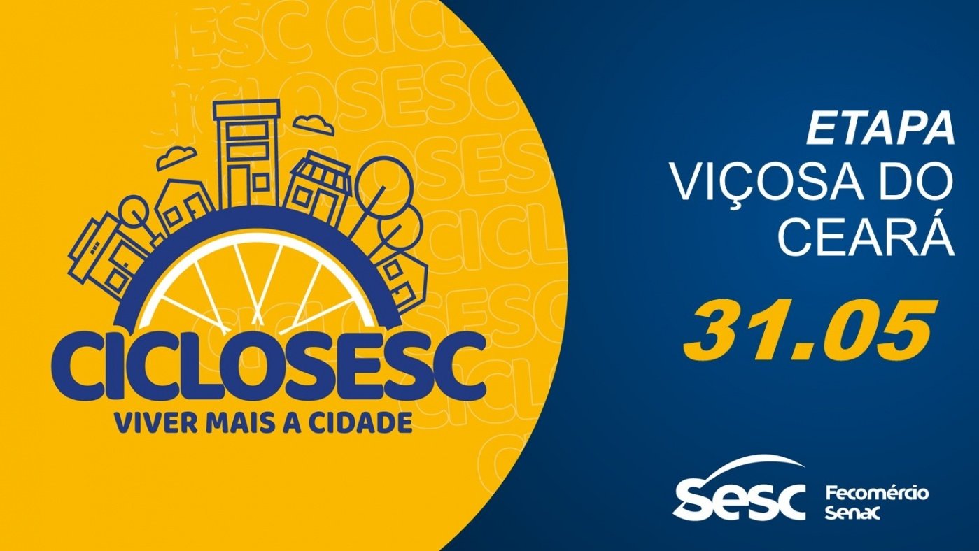 CICLO SESC 2026 ETAPA VIÇOSA DO CEARÁ