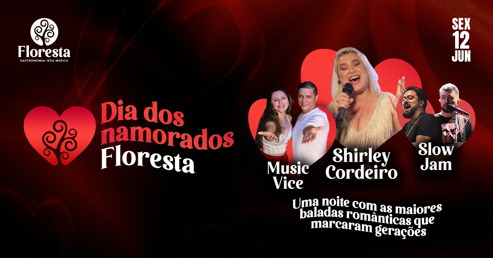 Dia dos Namorados no Floresta - Fortaleza, CE