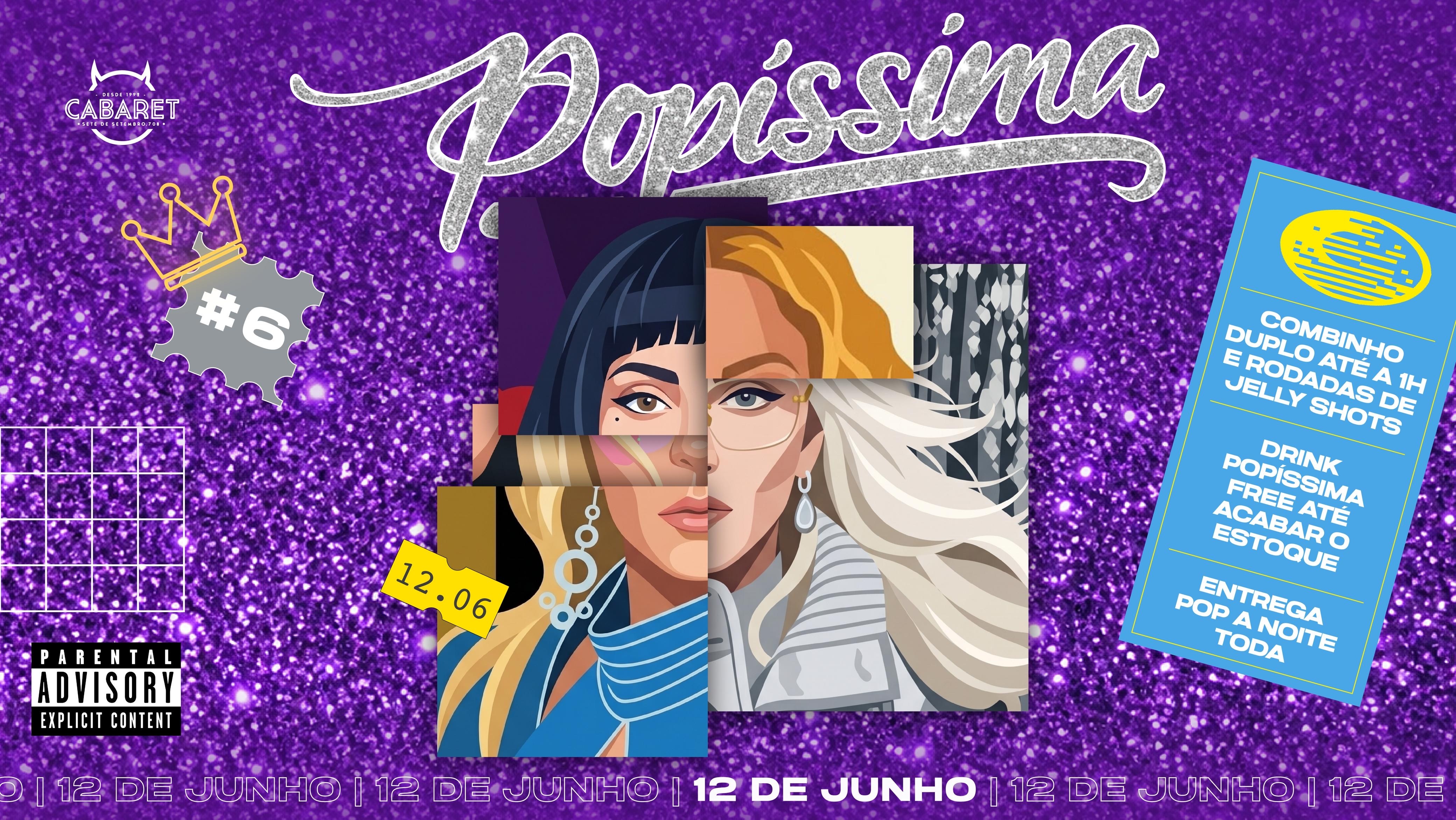POPÍSSIMA // SEXTA - 12.06 // CABARET POA - Porto Alegre, RS