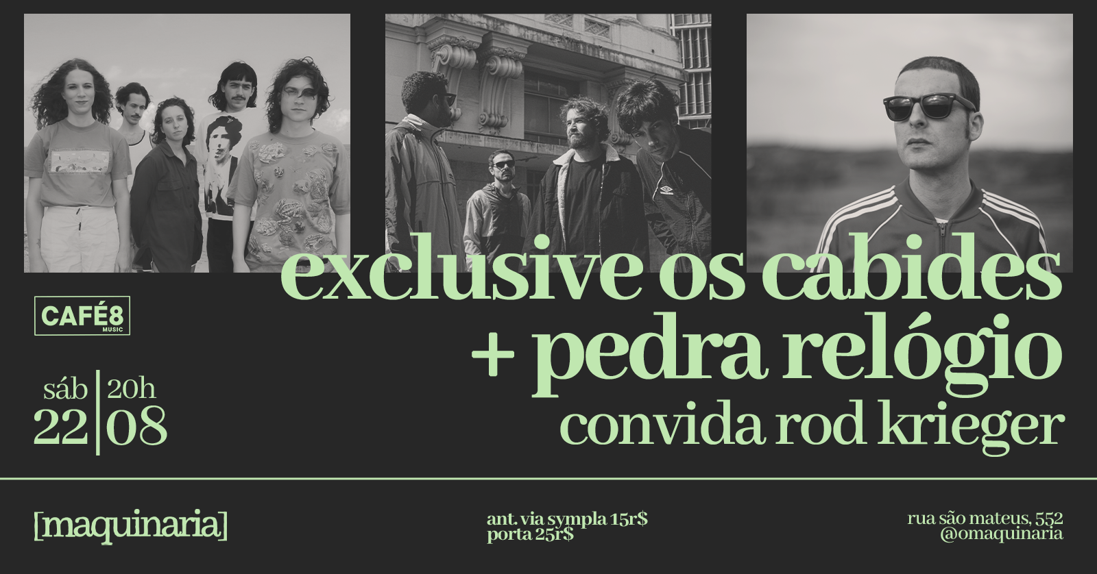 Exclusive Os Cabides + Pedra Relógio convida Rod Krieger [JUIZ DE FORA]