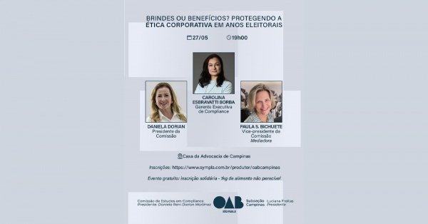 Imagem do evento Brindes ou Benefícios? Protegendo a Ética Corporativa em Anos Eleitorais