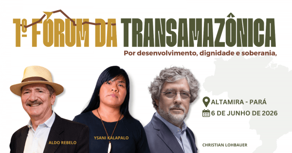 Imagem do evento 1° Fórum da Transamazônica