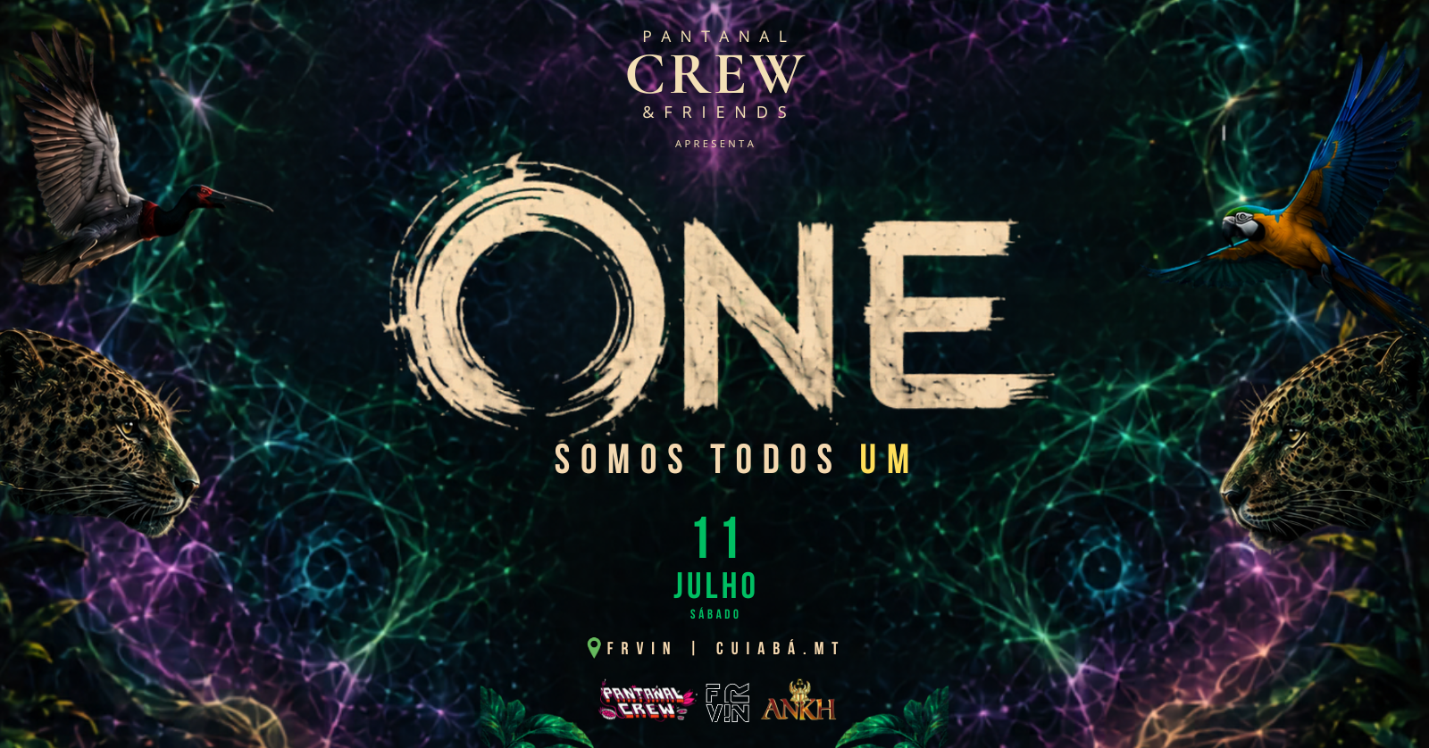 Pantanal Crew & Friends - ONE - Cuiabá, MT