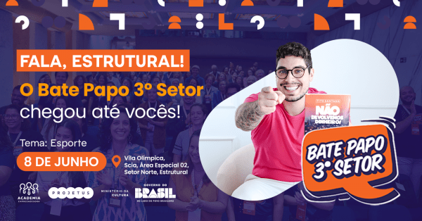 Imagem do evento Bate Papo 3º Setor | Estrutural - 08/06