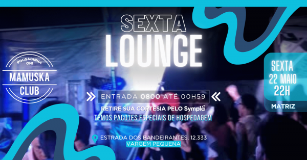 SEXTA LOUNGE em Rio de Janeiro - Sympla