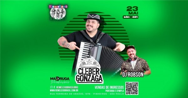 Imagem do evento VIP - CLEBER GONZAGA e DJ ROBSON NO REMELEXO BRASIL