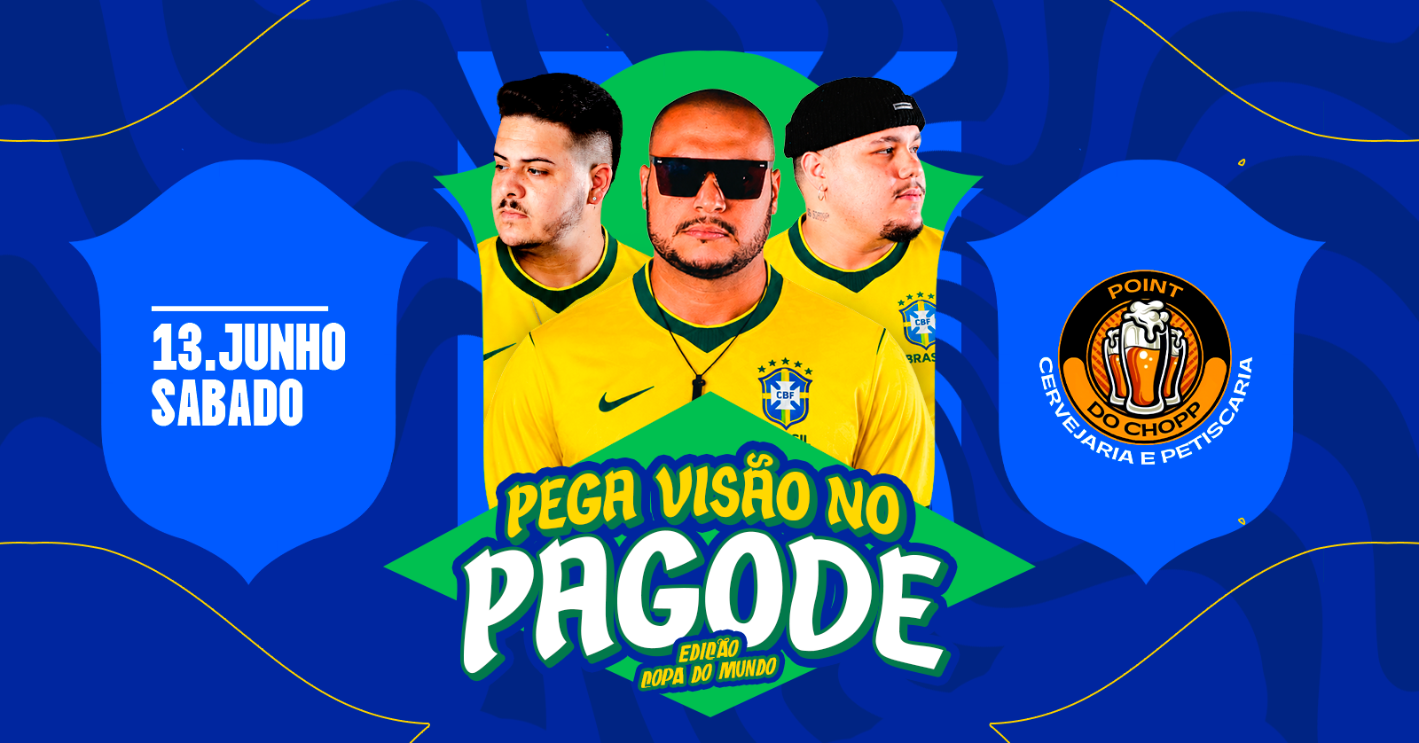 PEGA VISÃO NO PAGODE COPA DO MUNDO - Brasília, DF