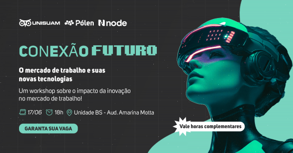 Imagem do evento Conexão Futuro: O mercado de trabalho e suas novas tecnologias