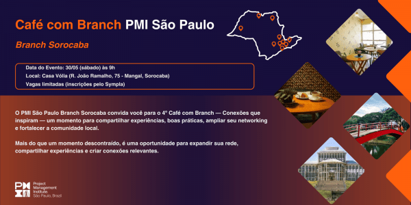 Imagem do evento 4° Café com Branch PMI São Paulo | Branch Sorocaba