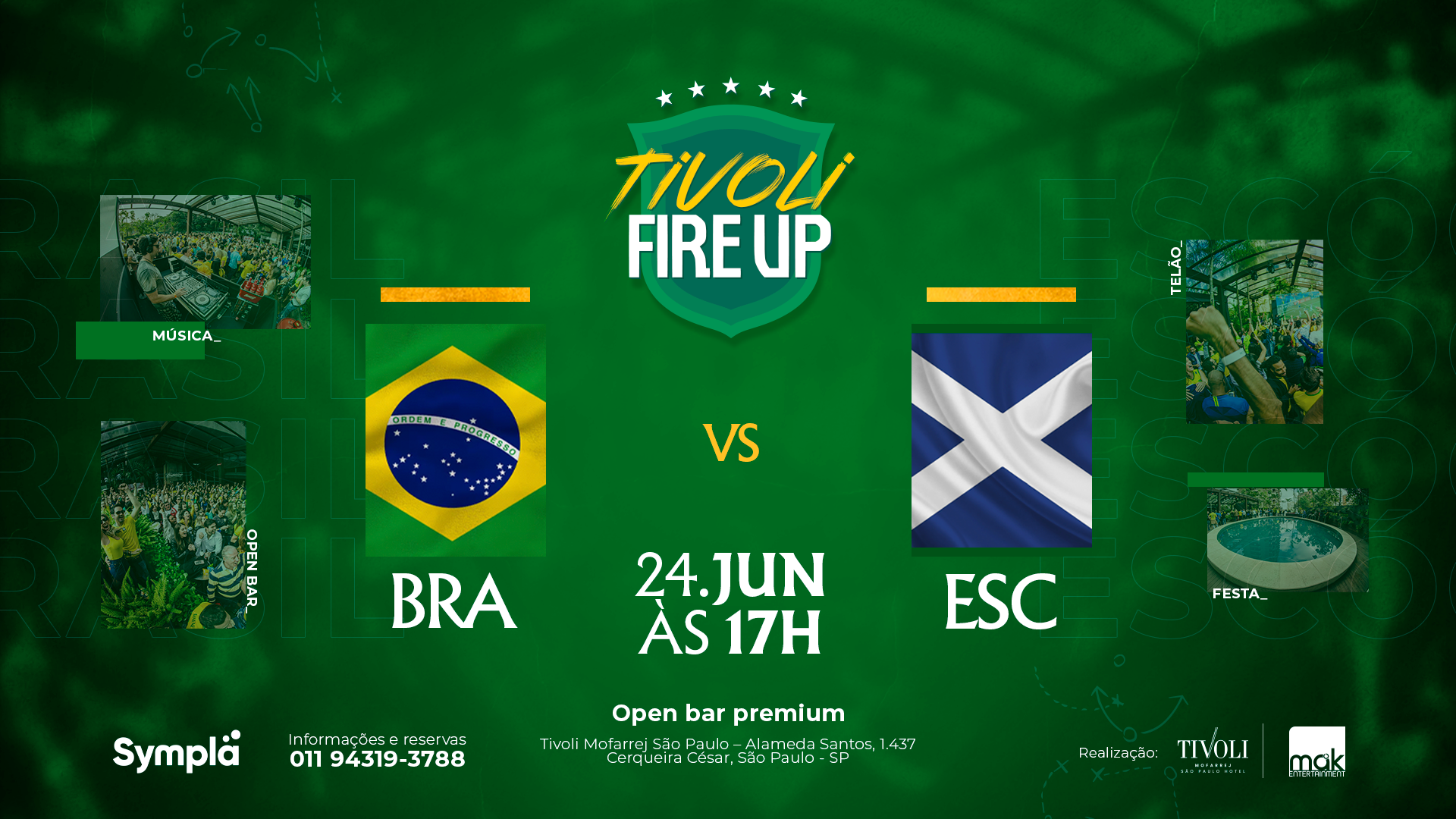 BRASIL X ESCOCIA 24/JUN | TIVOLI MOFARREJ - São Paulo, SP