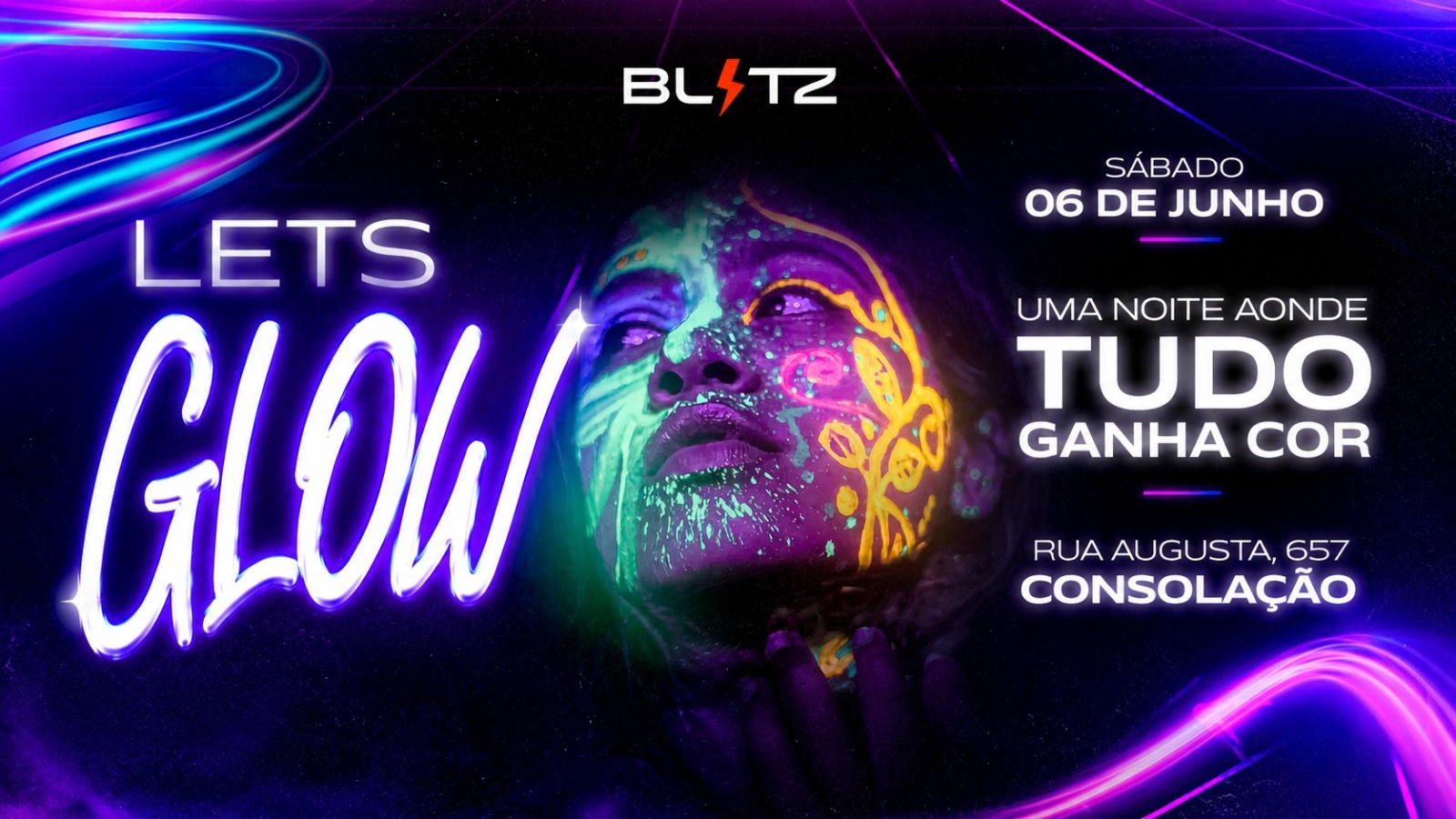 LETS GLOW - VEM BRILHAR NA HAUS! - São Paulo, SP