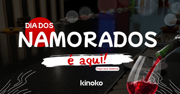 Imagem do evento Especial Dia dos Namorados no Kinoko - 12 de Junho