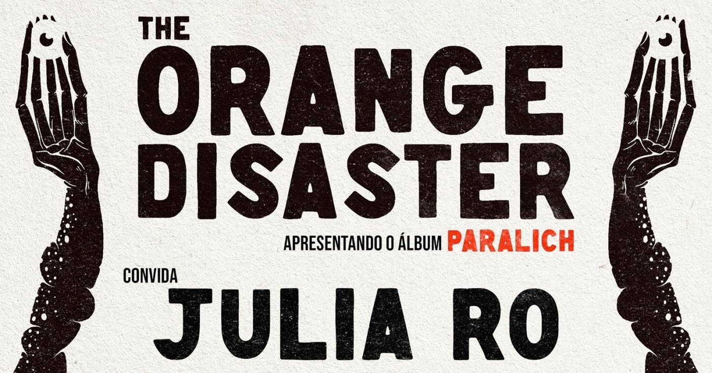THE ORANGE DISASTER e JULIA RO no FFFRONT 22/5/2026, 19h em São Paulo ...