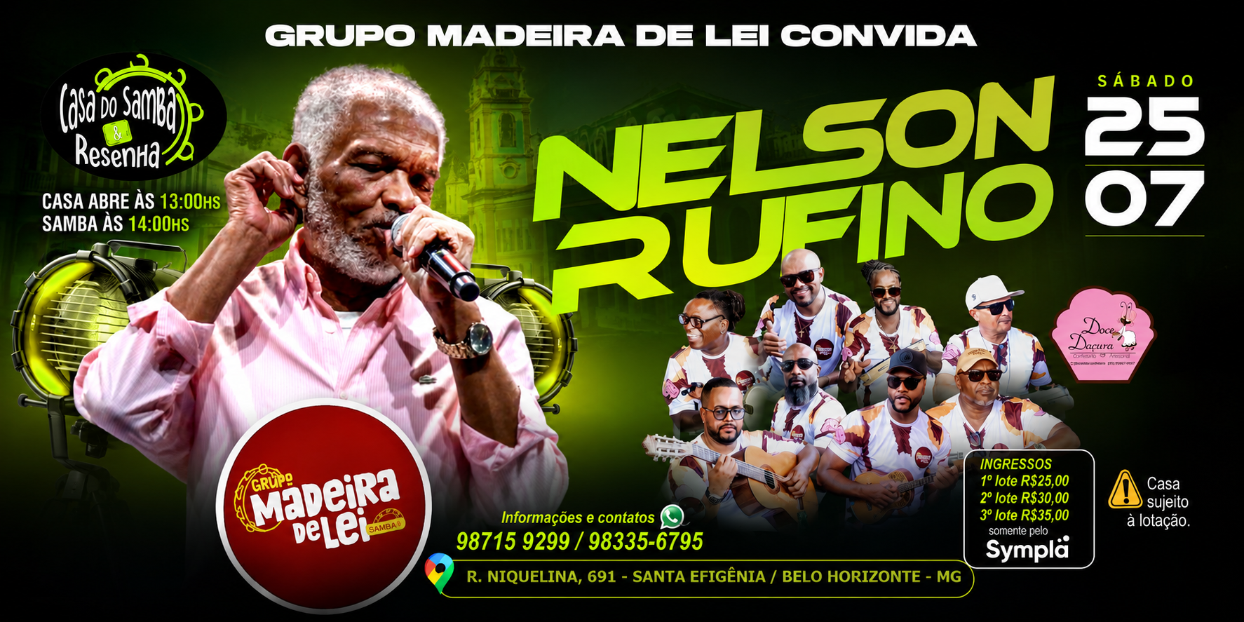 Grupo Madeira de Lei convida Nelson Rufino! - Belo Horizonte, MG
