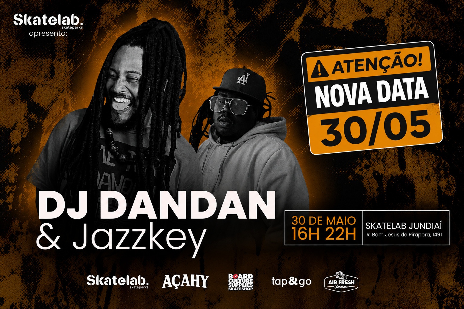 Skatelab Jundiaí apresenta: DJ Dan Dan | 30/05 - Jundiaí, SP