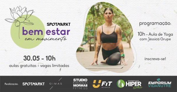 Imagem do evento 30/05 | Bem-Estar em Movimento SPOTMARKT - Edição Maio
