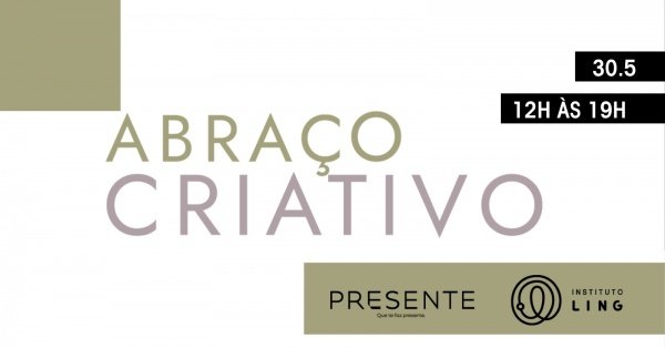 Imagem do evento Presente apresenta: Abraço Criativo