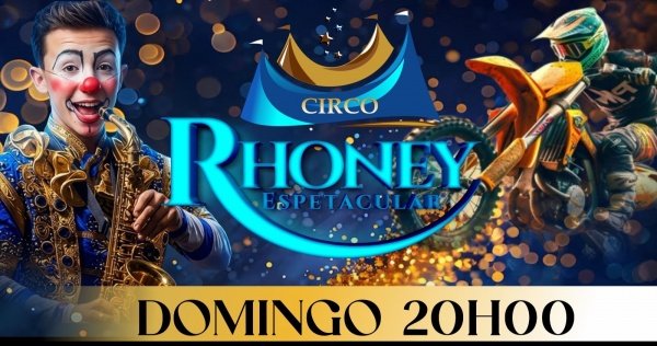 Imagem do evento Circo Rhoney Espetacular - Domingo 20h00