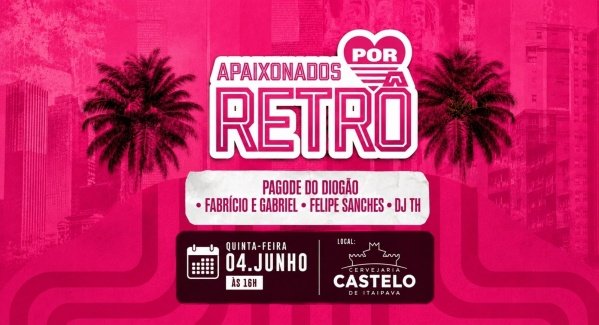 Imagem do evento APAIXONADOS POR RETRÔ