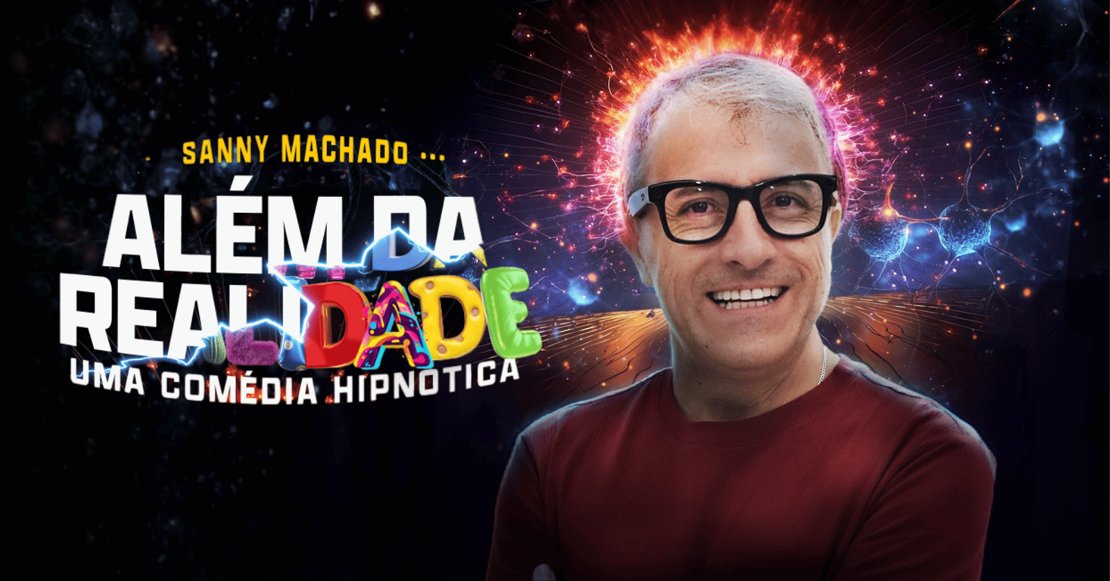 Sanny Machado - Além da Realidade: Uma Comédia Hipnótica no Porão Comedy BC
