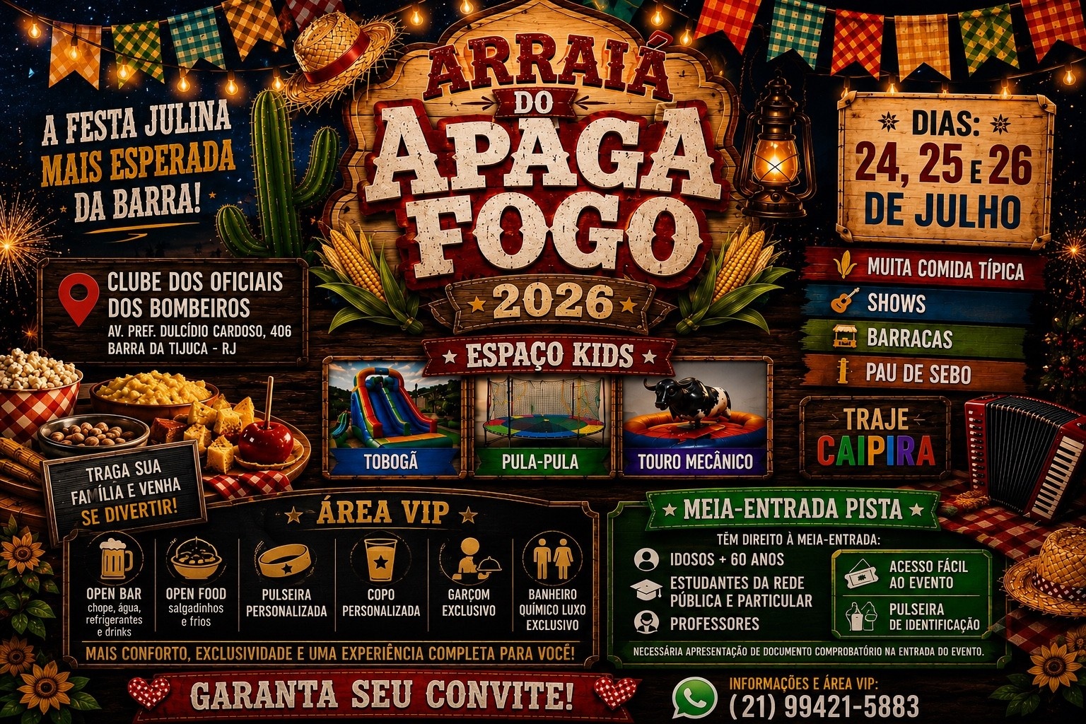 Arraiá do Apaga Fogo 2026  3 Dias de Festa Julina na Barra da Tijuca - Rio de Janeiro, RJ