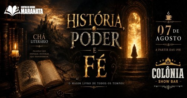 Imagem do evento CHÁ LITERÁRIO 2026 - HISTÓRIA, PODER E FÉ