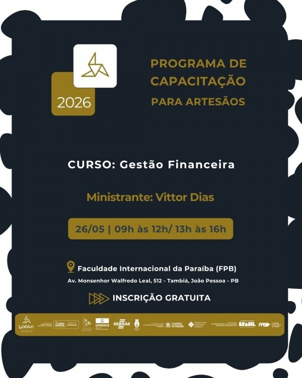 Imagem do evento PROGRAMA DE CAPACITAÇÃO PARA ARTESÃOS - GESTÃO FINANCEIRA