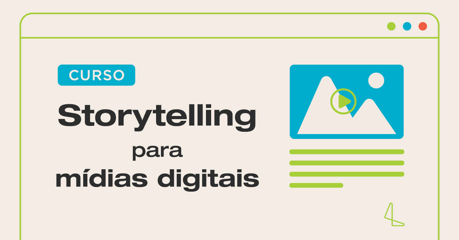 Curso de Storytelling para Mídias Digitais