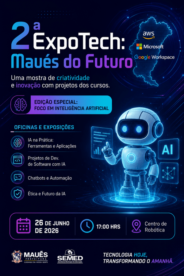 Imagem do evento 2ª ExpoTech Maués do Futuro com IA