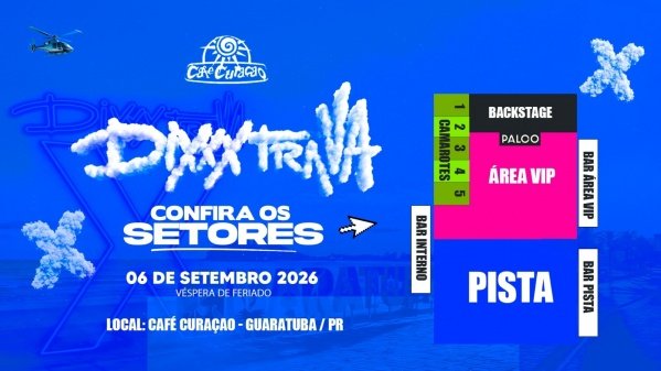 Imagem do evento DIXXXTRAVA Festival em Guaratuba-PR - 06 de setembro - Café Curacao