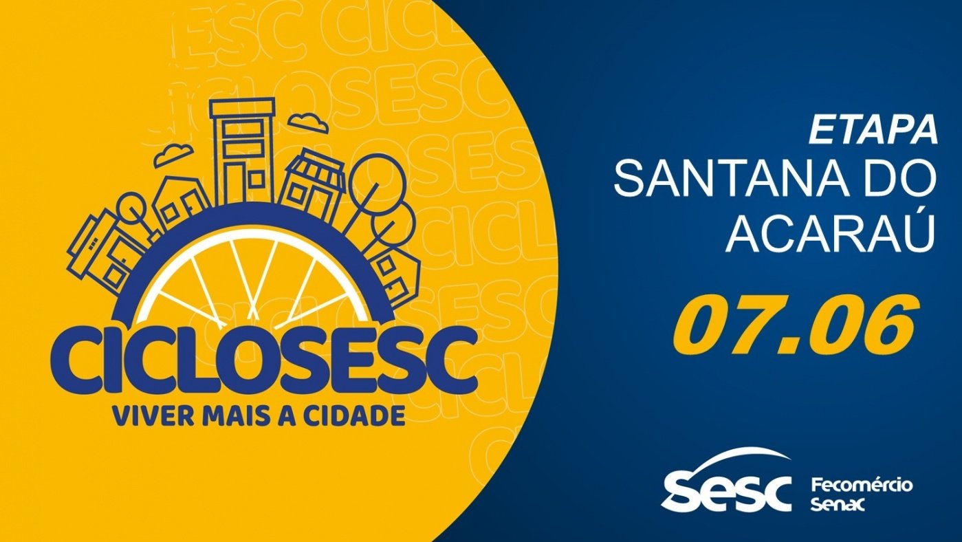 CICLO SESC 2026 ETAPA SANTANA DO ACARAÚ
