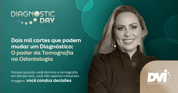 Imagem do evento Dois mil cortes que podem mudar um Diagnóstico: O poder da Tomografia na Odontologia.