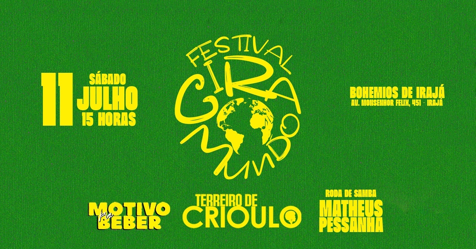 Festival Gira Mundo - Terreiro de Crioulo | Matheus Pessanha | Motivo Pra Beber - Rio de Janeiro, RJ
