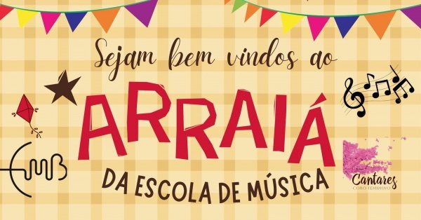 Imagem do evento Arraiá da Escola de Música de Brasília 2026